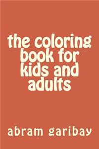 coloring book for kids and adults