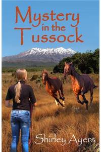 Mystery in the Tussock