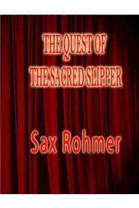 The Quest of the Sacred Slipper