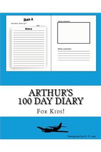 Arthur's 100 Day Diary
