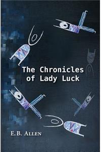 Chronicles of Lady Luck