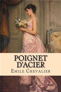 Poignet d'acier