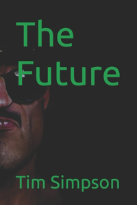The Future