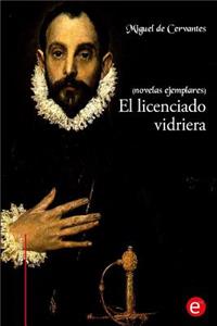 El licenciado vidriera