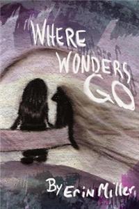 Where Wonders Go