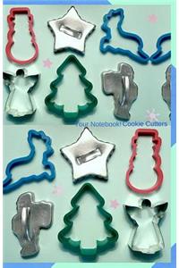 Your Notebook! Cookie Cutters
