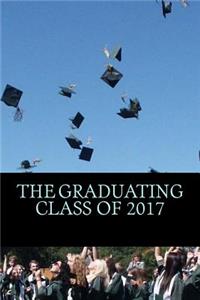 The Graduating Class of 2017