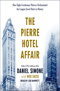 The Pierre Hotel Affair