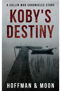 Koby's Destiny