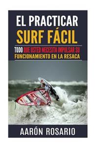 El practicar surf fácil