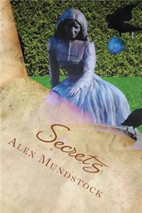Secrets
