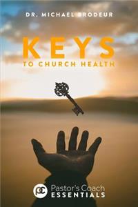 Keys to Church Health