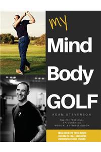 My Mind Body Golf