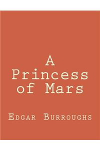 A Princess of Mars