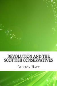 Devolution and the Scottish Conservatives