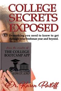 College Secrets Exposed