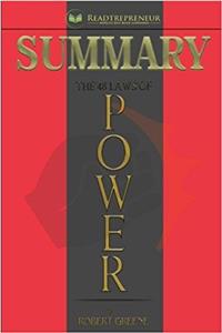 Summary of the 48 Laws of Power by Robert Greene