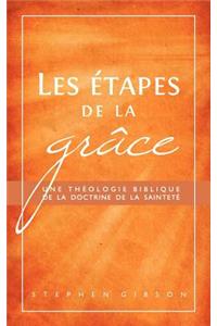 Les étapes de la grâce