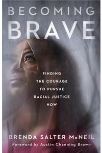 Becoming Brave