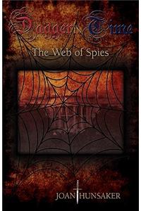 Dagger in Time - The Web of Spies