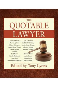 The Quotable Lawyer