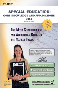 Praxis Special Education: Core Knowledge and Applications 0354 Teacher Certification Study Guide Test Prep
