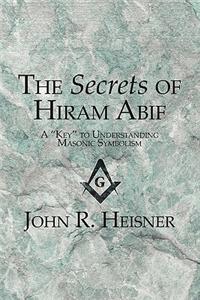 Secrets of Hiram Abif