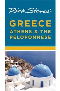 Rick Steves' Greece, Athens & the Peloponnese