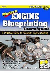 Modern Engine Blueprinting Techniques