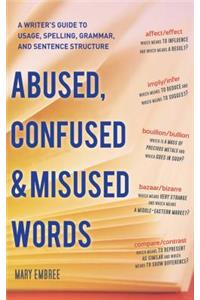 Abused, Confused, and Misused Words