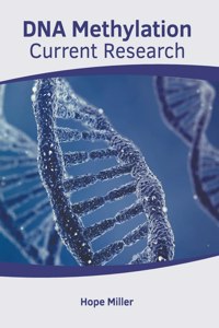 DNA Methylation: Current Research