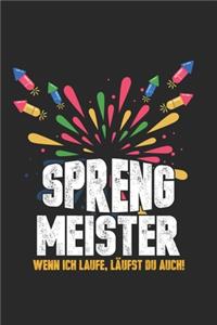 Spreng Meister Wenn Ich Laufe, Läufst Du Auch!