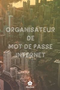 Organisateur De Mot De Passe Internet