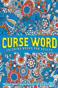 Curse Word Coloring Books for Adults
