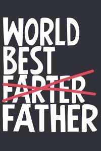 World Best Farter Father