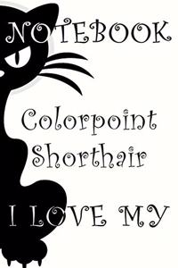 Colorpoint Shorthair Cat Notebook