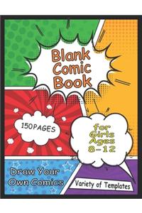 Blank Comic Book for Girls Ages 8-12