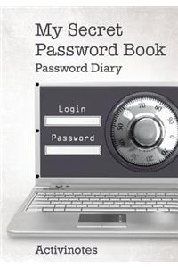 My Secret Password Book - Password Diary