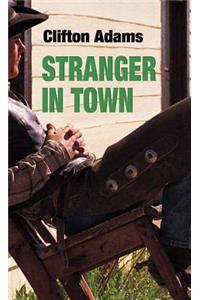 Stranger in Town