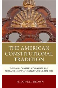 American Constitutional Tradition