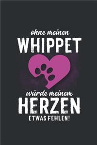 Ohne meinen Whippet