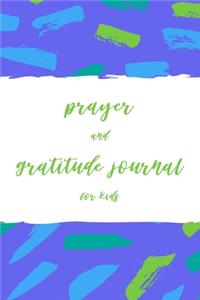 Prayer and Gratitude Journal for Kids