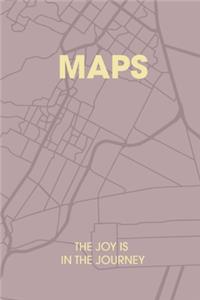 Maps The Joy Is In The Journey