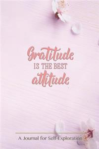 Gratitude is the best attitude