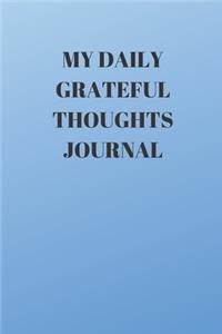 My Daily Grateful Thoughts Journal