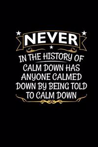 Calm Down
