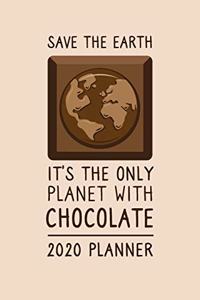 Save the Earth 2020 Year Planner. Chocolate Lover Diary.