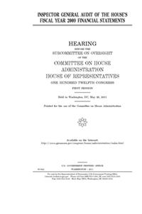 Inspector General audit of the House's fiscal year 2009 financial statements