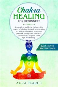 Chakra healing for beginners