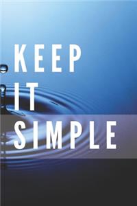 Keep It Simple Notebook